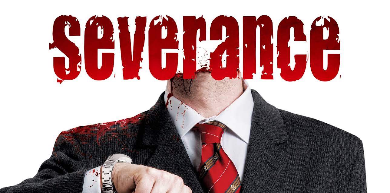 Severance (2007)