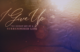 I Give Up: What Is Surrender Anyway?