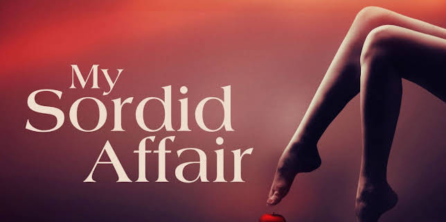 My Sordid Affair