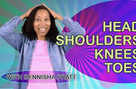 Sing With Dennisha: Head, Shoulders, Knees and Toes