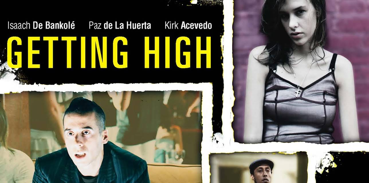Getting High (2006)