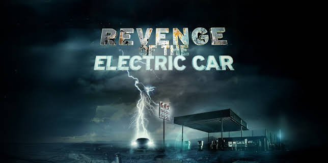 Revenge of the Electric Car (2011)