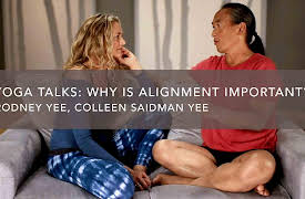 Yoga Talks with Rodney & Colleen: Why Is Alignment Important?