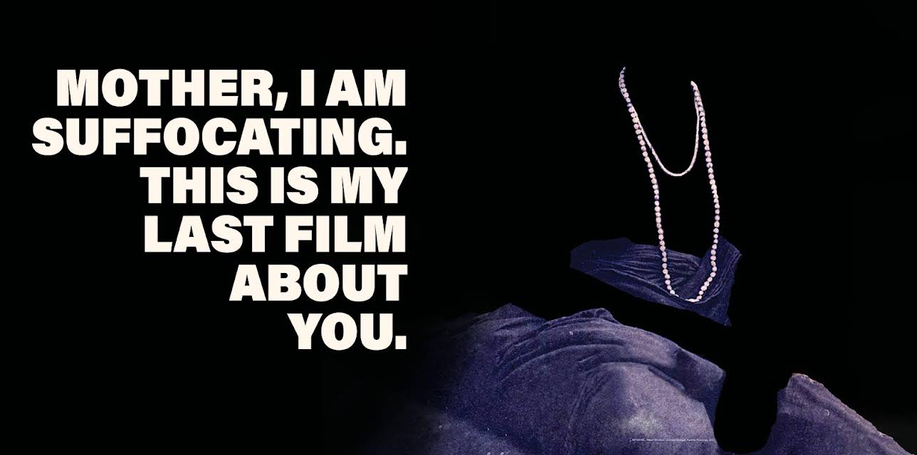 Mother, I Am Suffocating. This Is My Last Film About You. (2021)