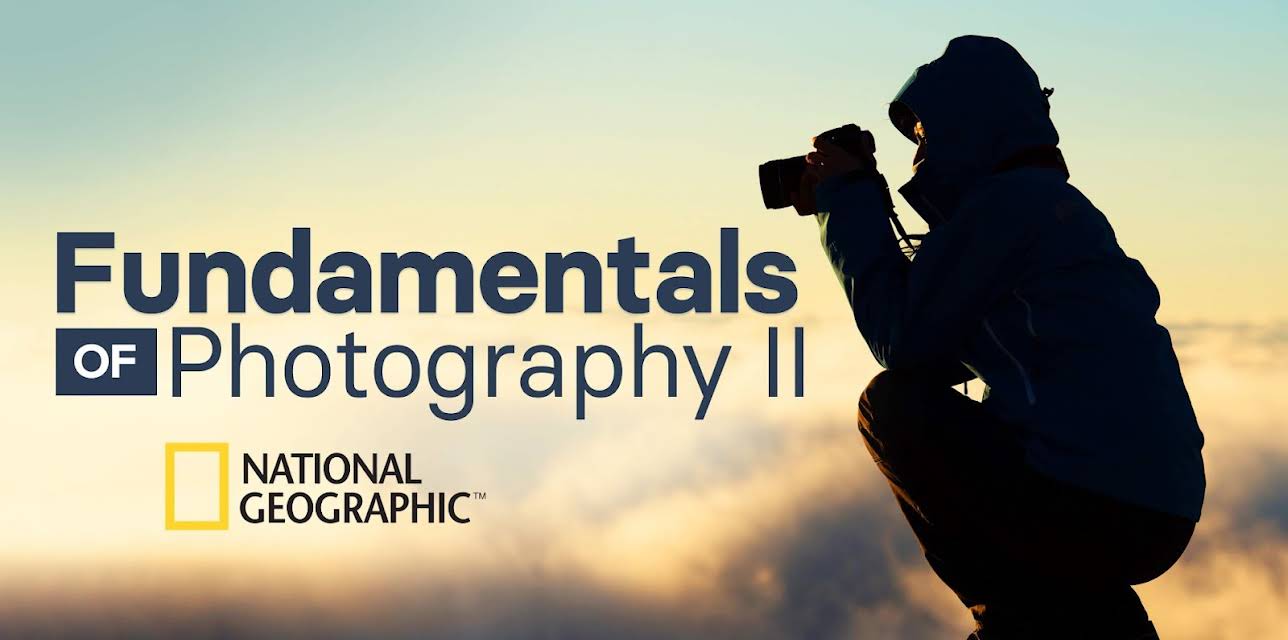 Fundamentals of Photography II