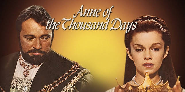 Anne of the Thousand Days (1969)