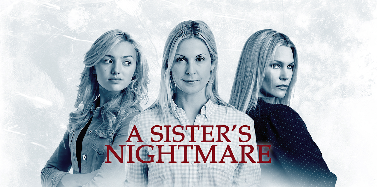 A Sister's Nightmare (2013)