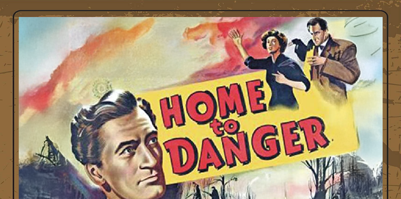 Home to Danger (1951)