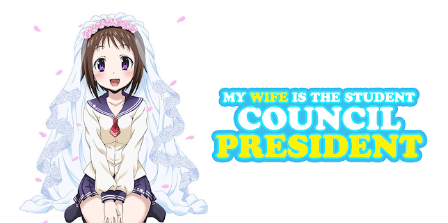 My Wife is the Student Council President - Season 1 (Uncensored)