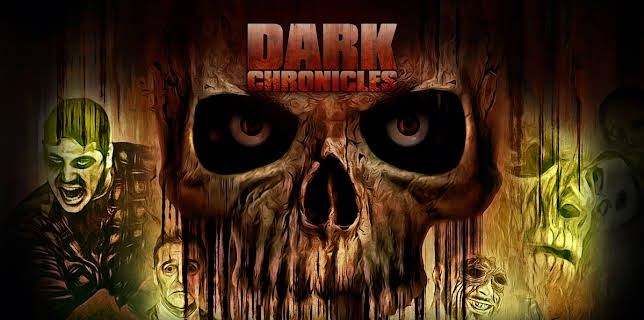 Dark Chronicles (2019)