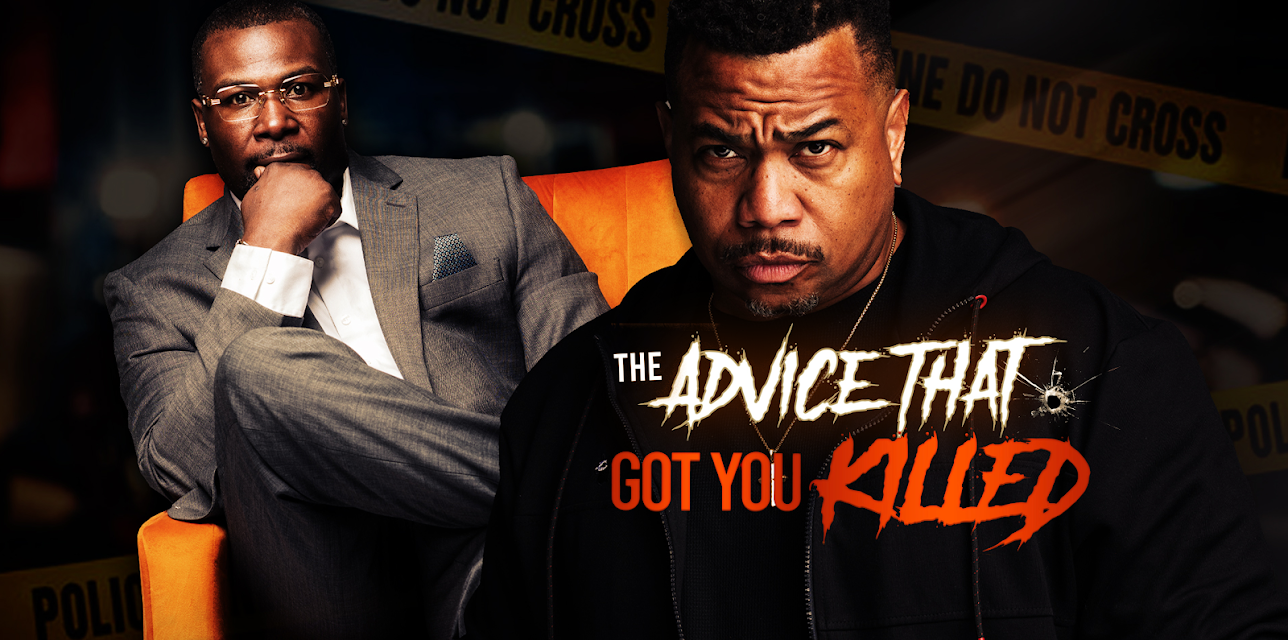 The Advice That Got You Killed (2025)