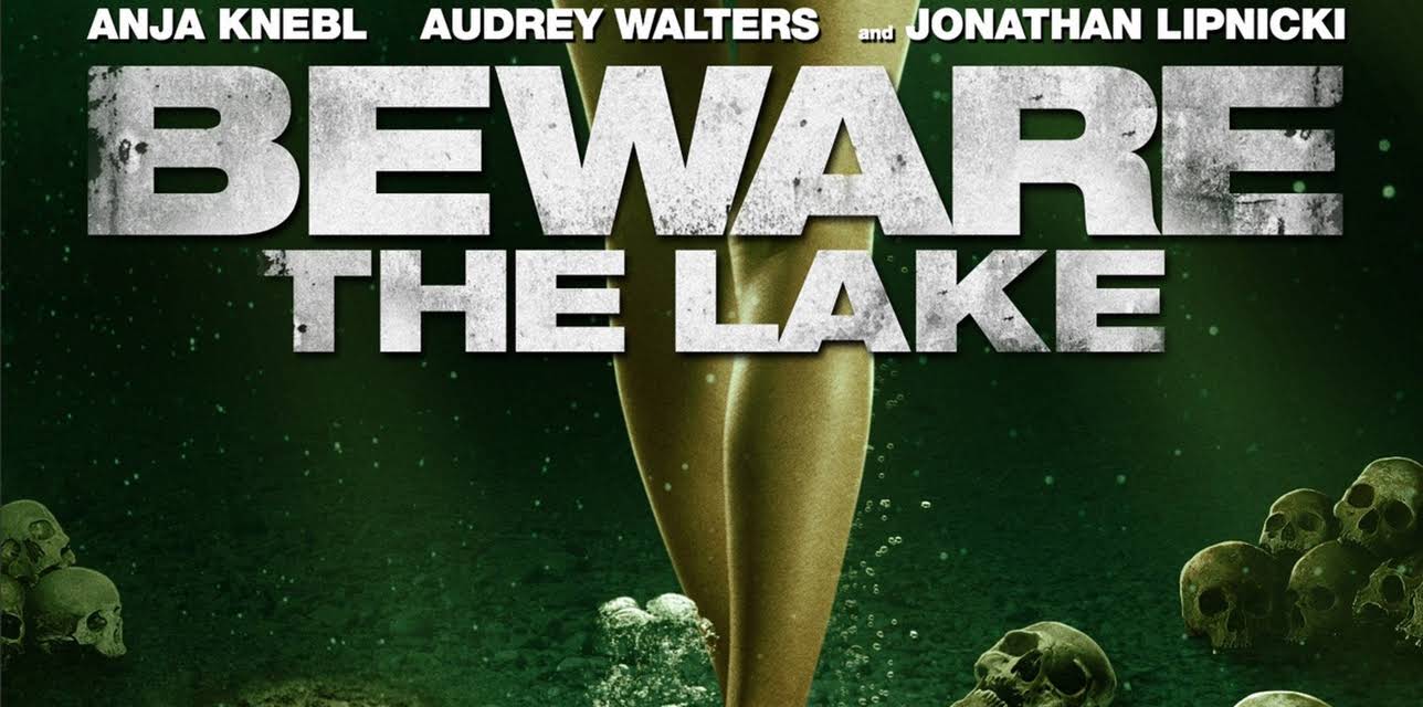 Beware the Lake (2017)