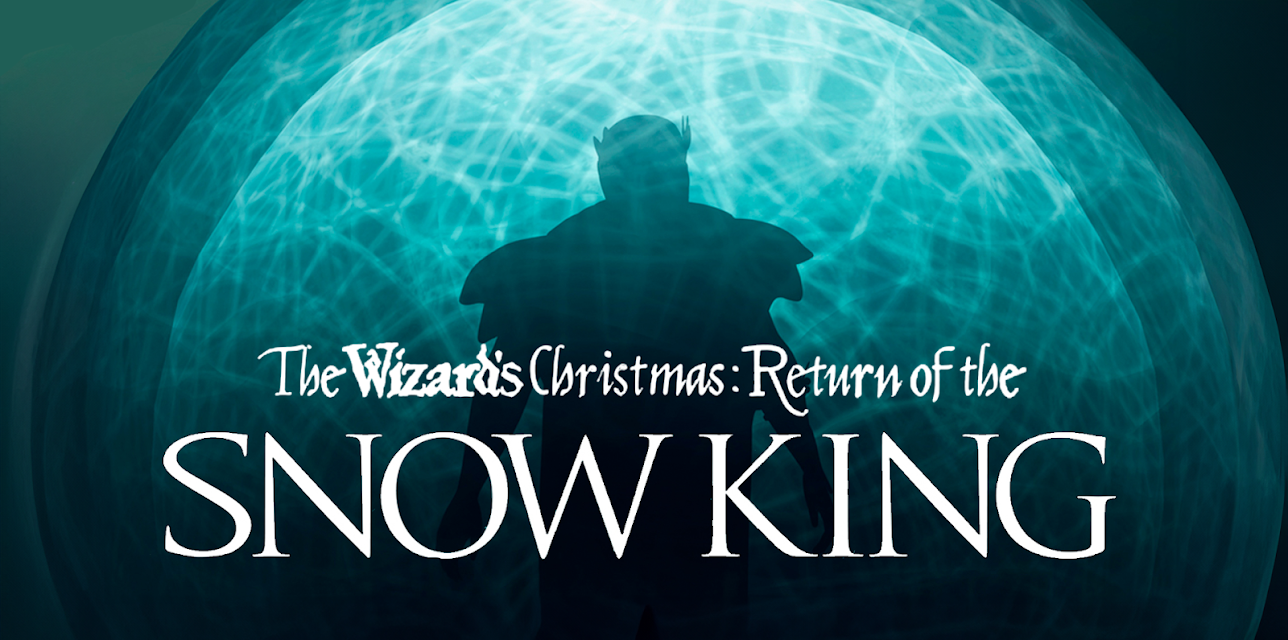 The Wizard's Christmas: Return of the Snow King (2016)