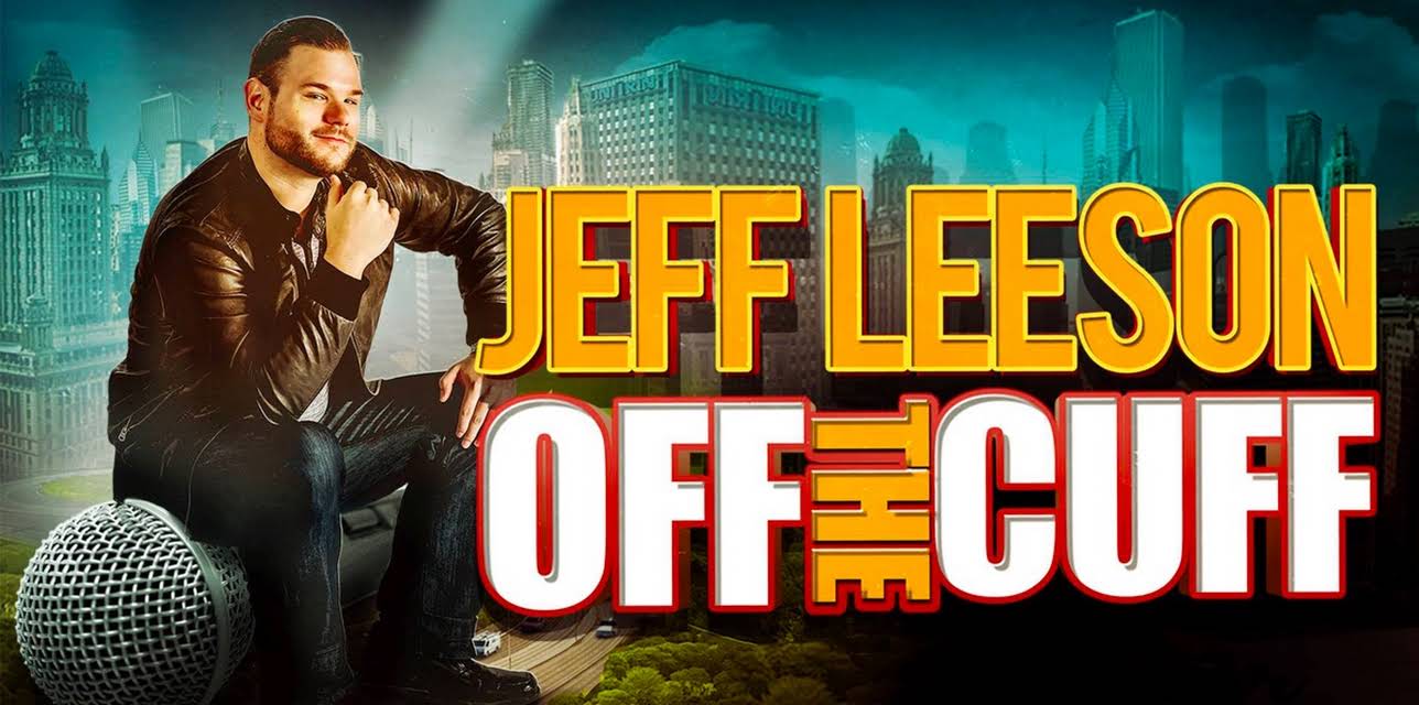 Jeff Leeson: Off the Cuff (2019)