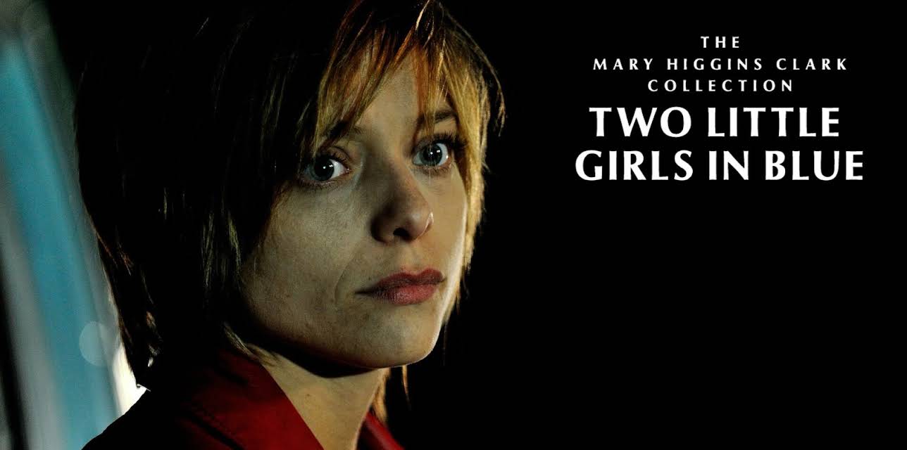 Mary Higgins Clark: Two Little Girls In Blue (2015)