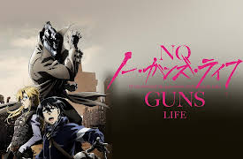 NO GUNS LIFE: Episode 1