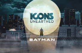 Icons Unearthed: Batman: My Smile is Just Skin Deep