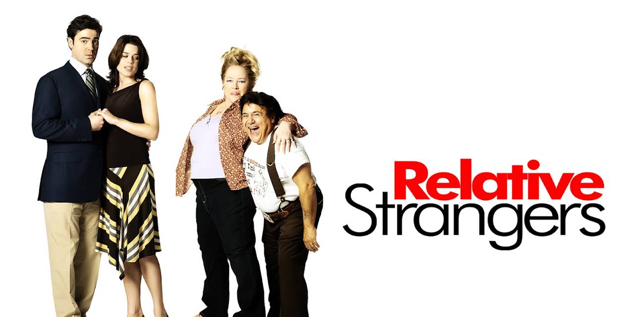 Relative Strangers (2006)