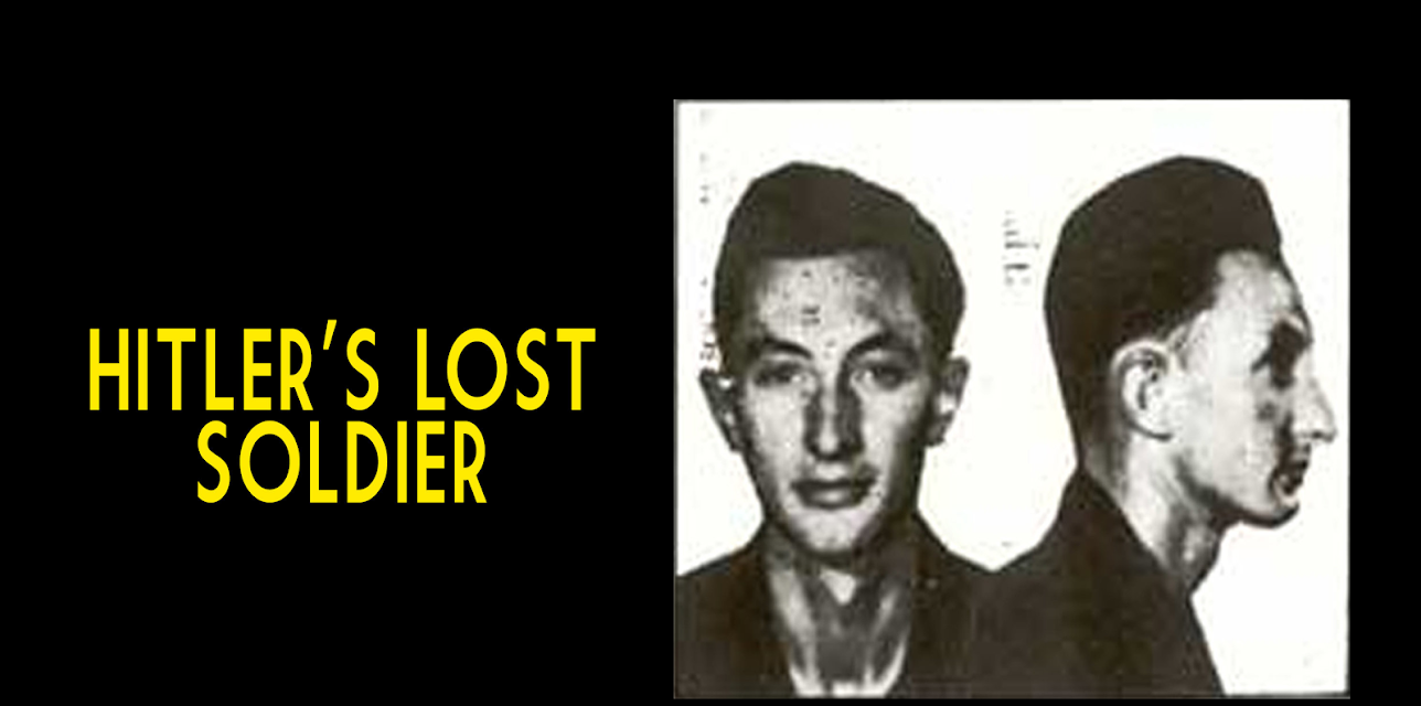 Hitler's Lost Soldier (2013)