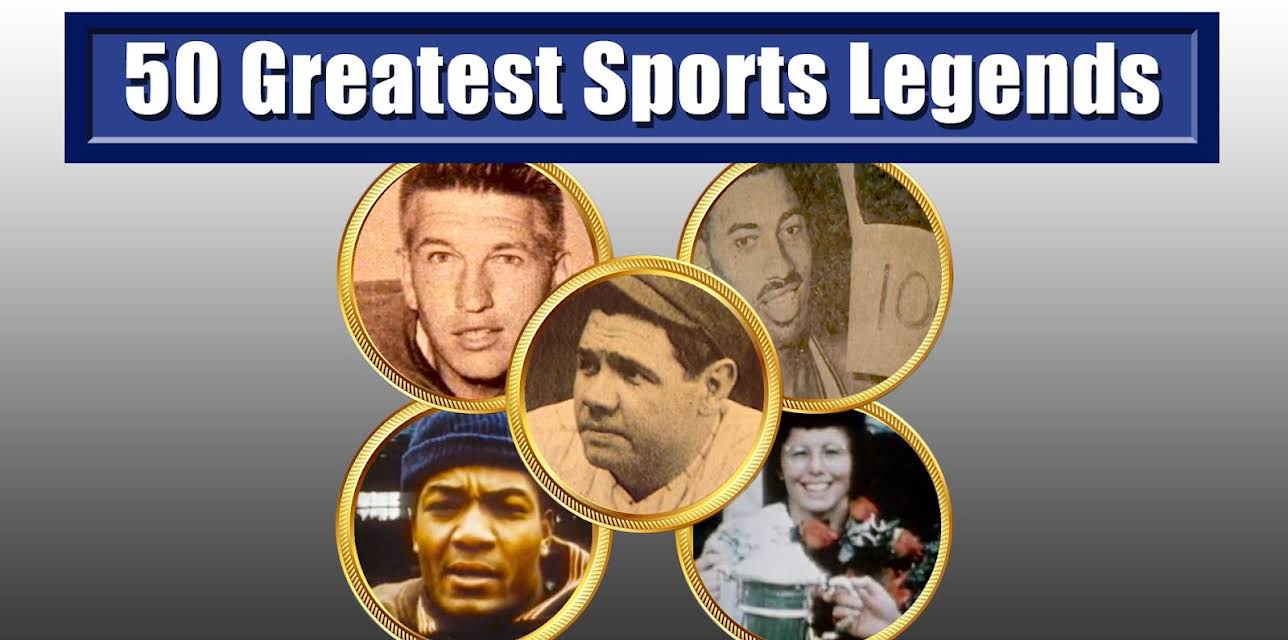 50 Greatest Sports Legends (2026)