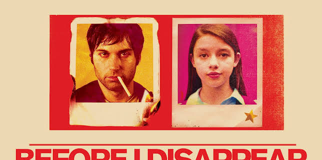 Before I Disappear (2014)