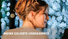 Meine geliebte Unbekannte