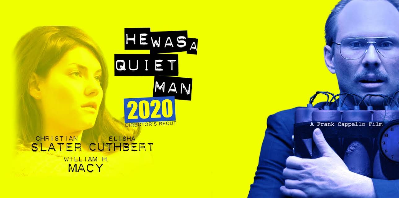 He Was A Quiet Man 2020 (2020)