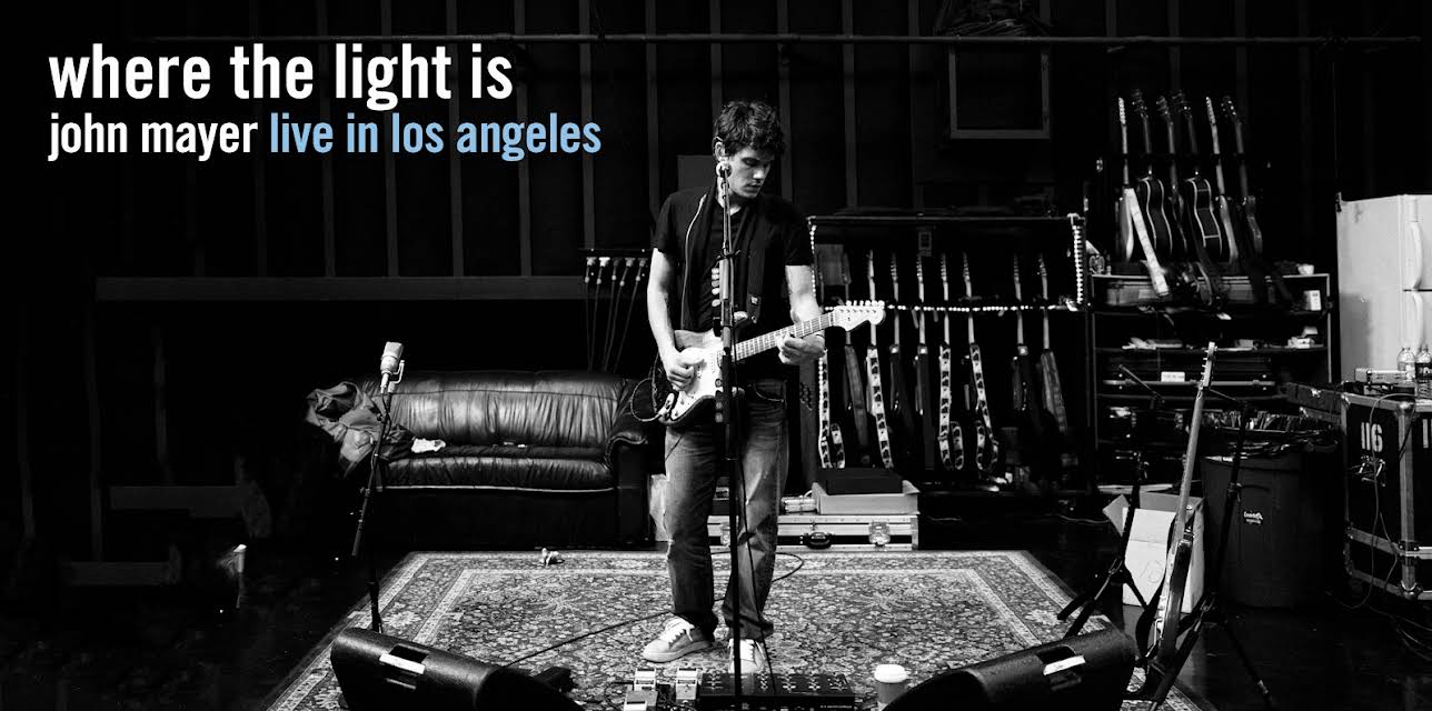 Where The Light Is: John Mayer Live In Los Angeles (2008)