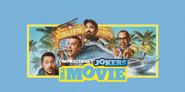 Impractical Jokers: The Movie (2020)