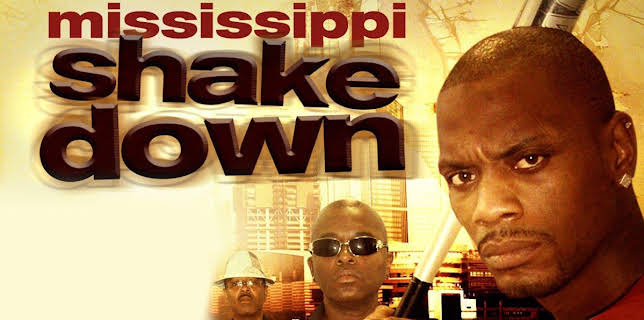 Mississippi Shakedown (2014)