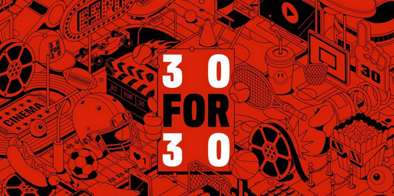 30 for 30