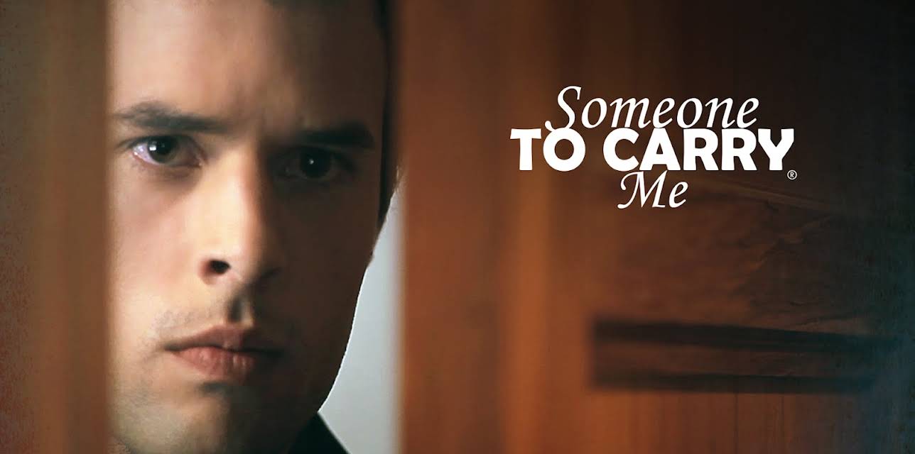 Someone to Carry Me (2017)