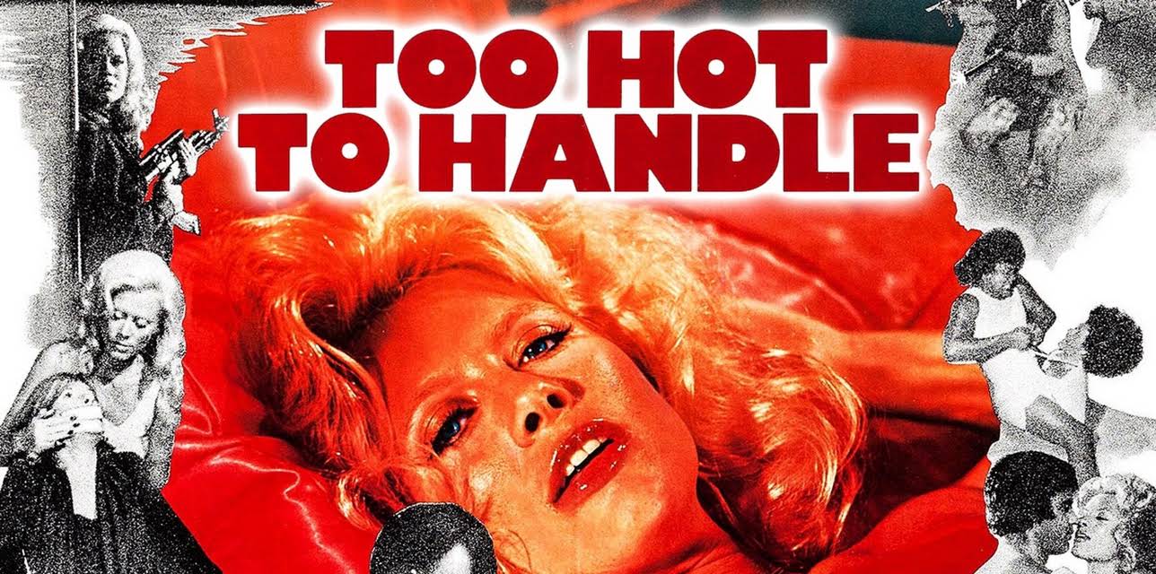 Too Hot to Handle (1977)