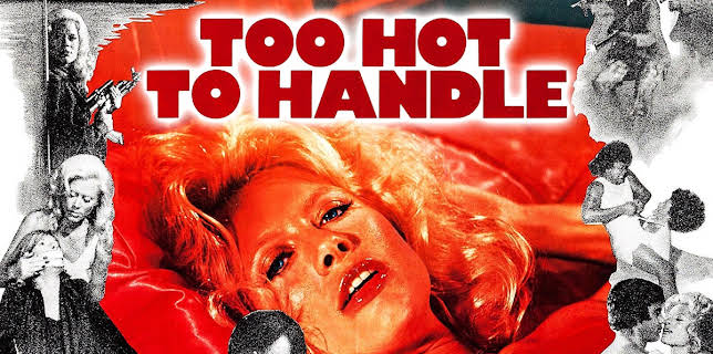 Too Hot to Handle (1977)
