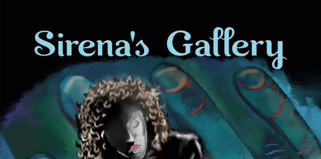 Sirena's Gallery (2021)