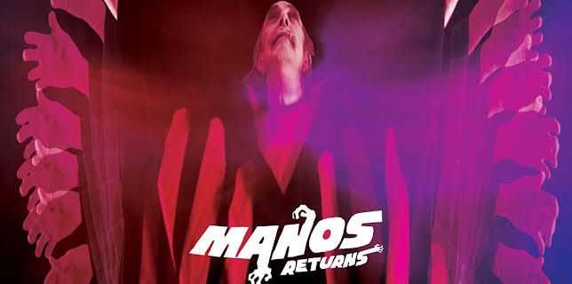 Manos Returns (2018)