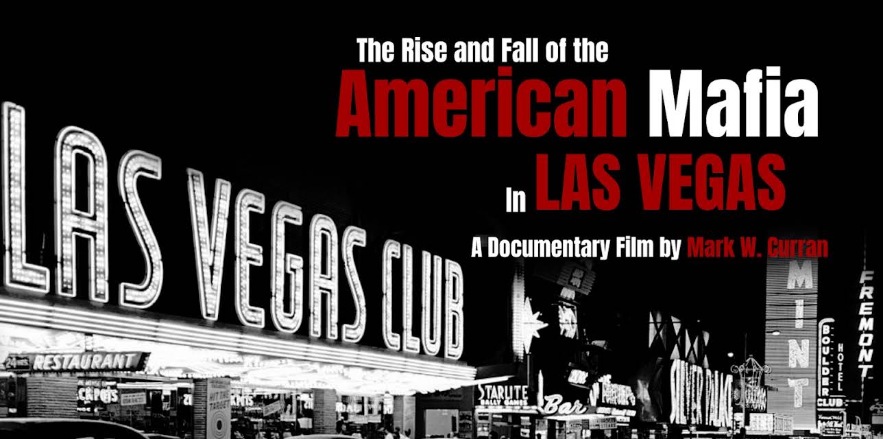 American Mafia: The Rise and Fall of Organized Crime in Las Vegas (2022)