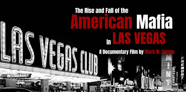 American Mafia: The Rise and Fall of Organized Crime in Las Vegas (2022)