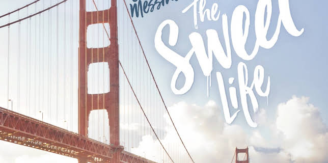 The Sweet Life (2017)