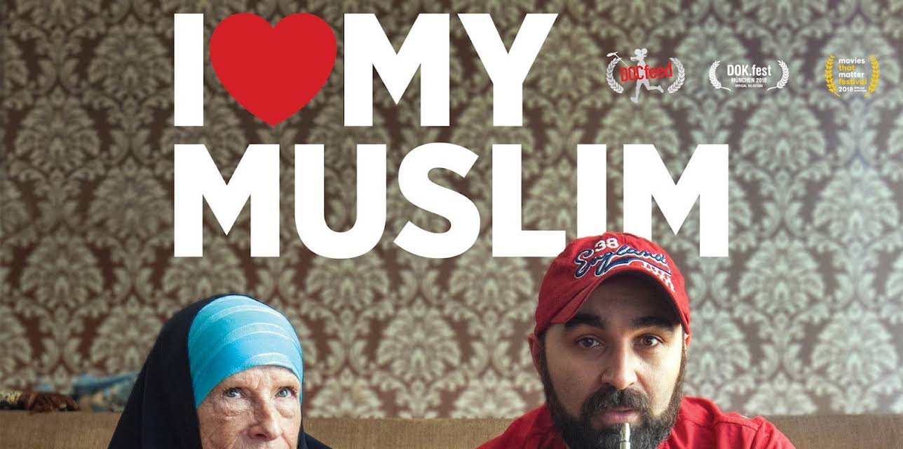 I Love My Muslim (2018)