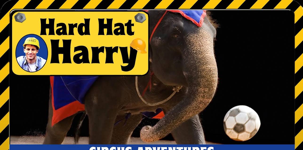 Hard Hat Harry: Circus Adventures