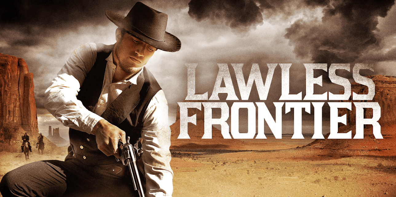 Lawless Frontier (2012)