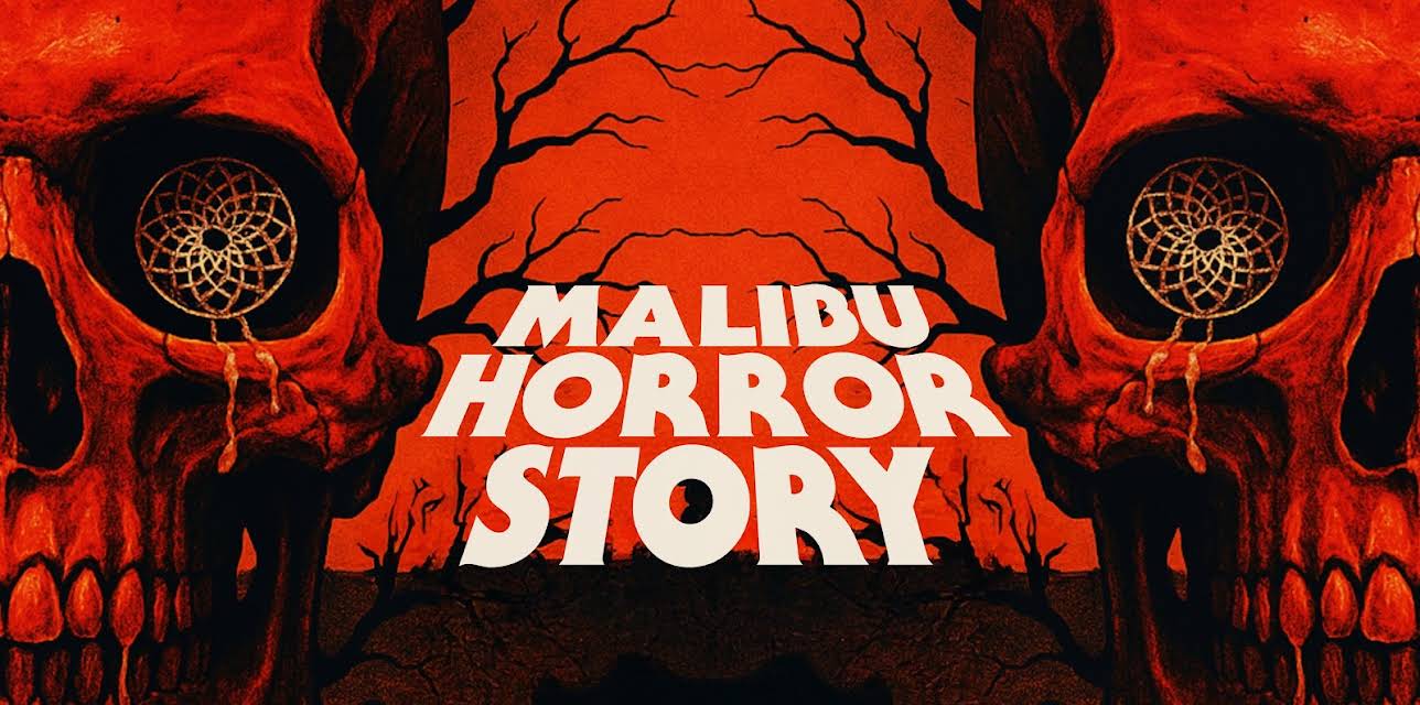 Malibu Horror Story (2025)