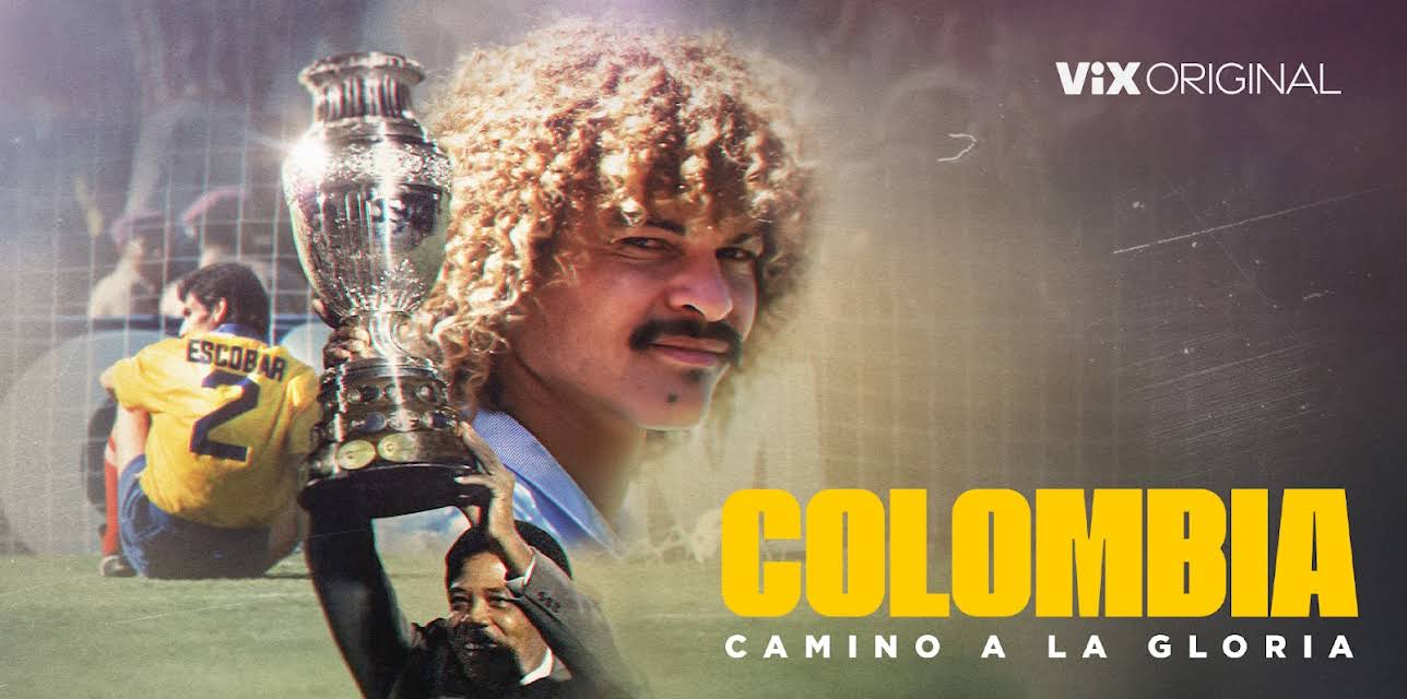 Colombia: Camino a la gloria 1994-2001 (2024)