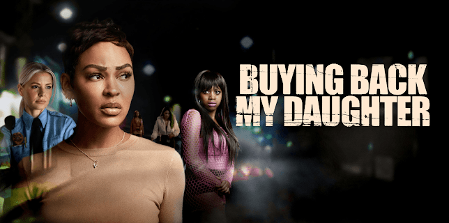 Buying Back My Daughter (2023)