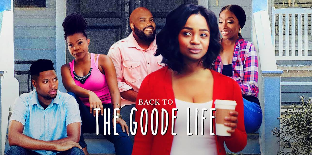 Back To The Goode Life (2019)