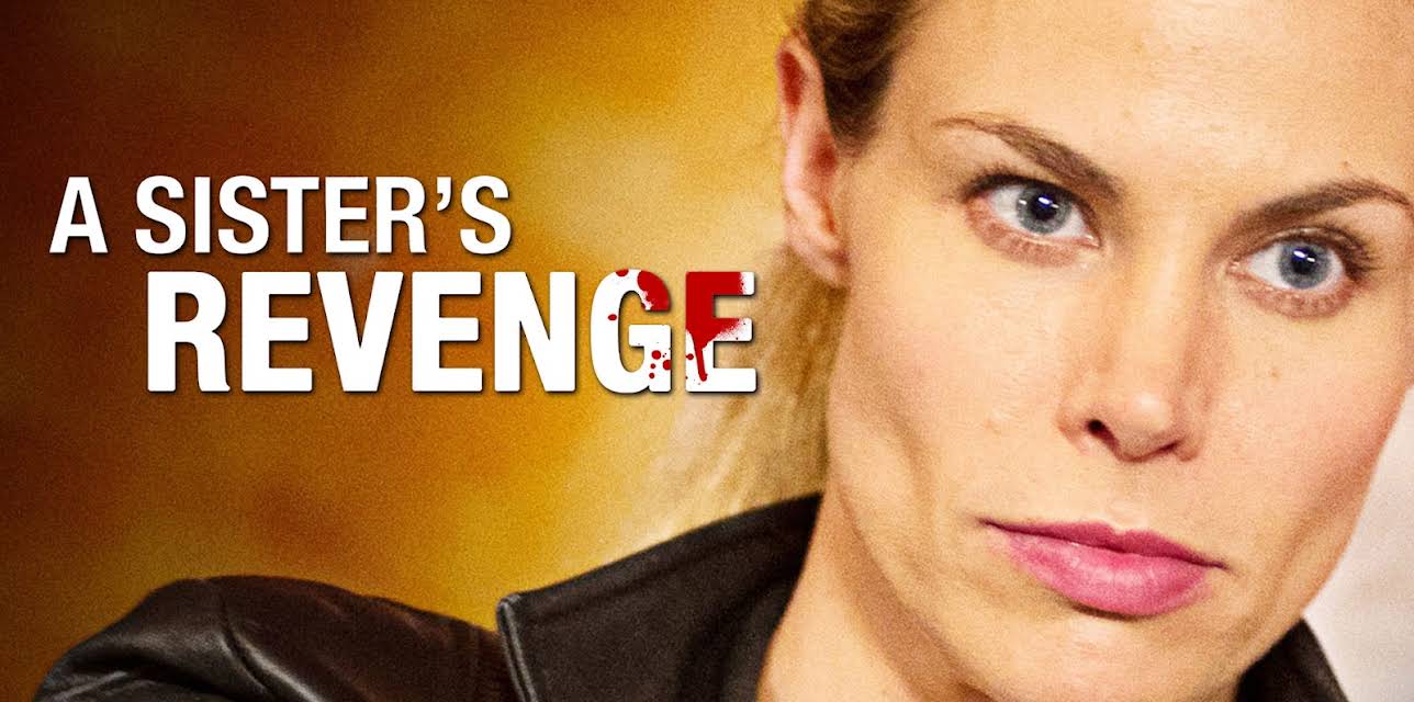 A Sister's Revenge (2013)