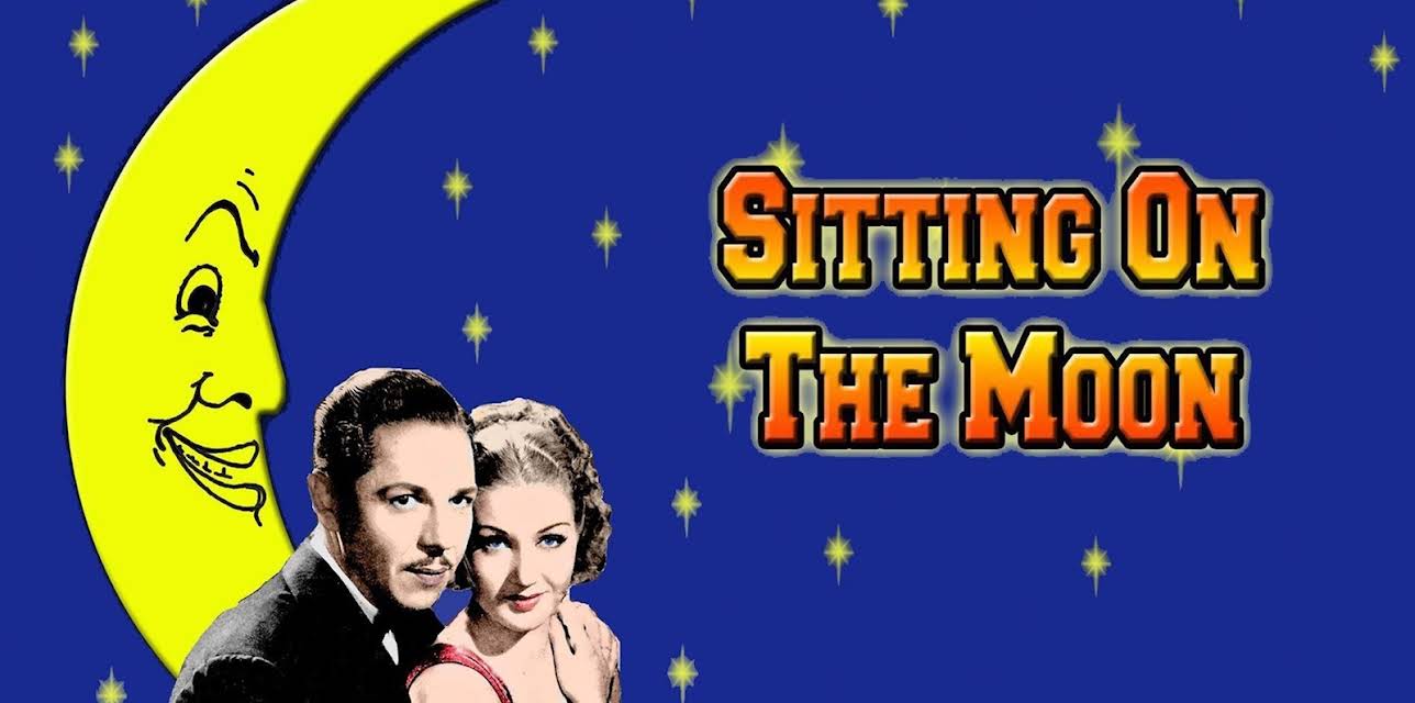 Sitting on the Moon (1936)