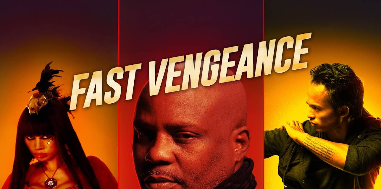 Fast Vengeance (2021)