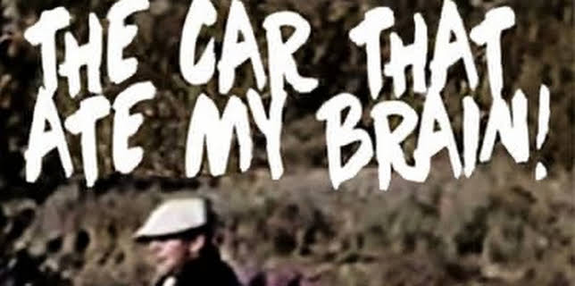 The Car That Ate My Brain (2019)